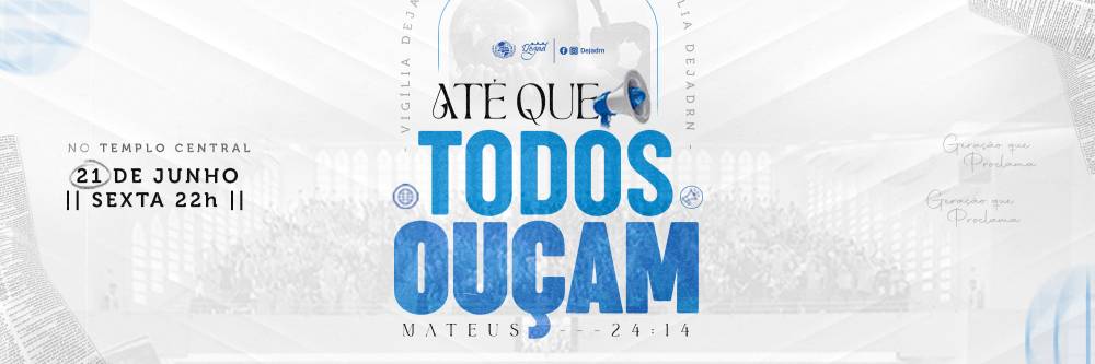 Banner do VIGÍLIA DEJAD - ATÉ QUE TODOS OUÇAM