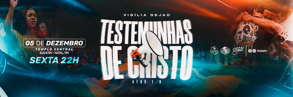 Banner do Vigília DEJAD "Testemunhas de Cristo"