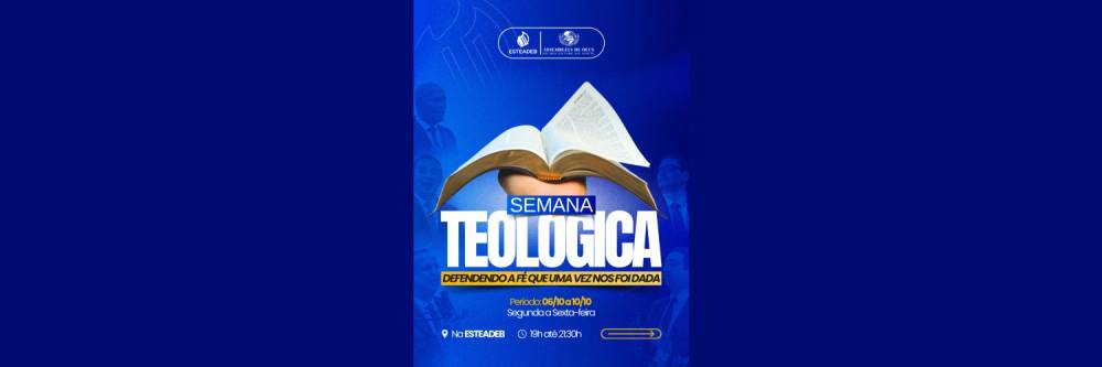 Banner do Semana Teológica defendendo a fé que uma vez nos foi dada